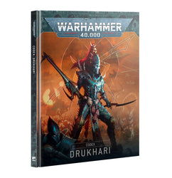 Warhammer 40K: Codex - Drukhari