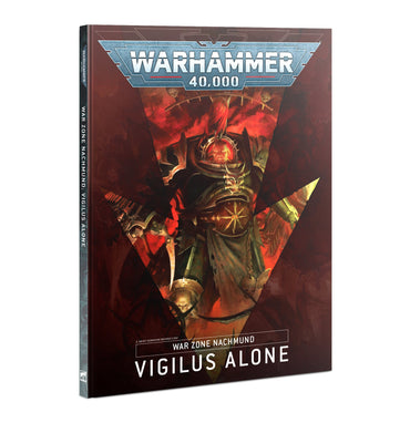 Warhammer 40K: War Zone Nachmund - Vigilus Alone (ONLINE ORDER ONLY)