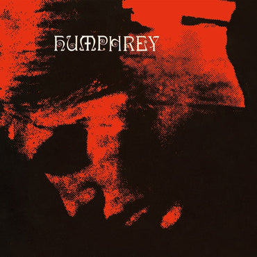 HUMPHREY - Humphrey [Vinyl] (ONLINE ORDER ONLY)