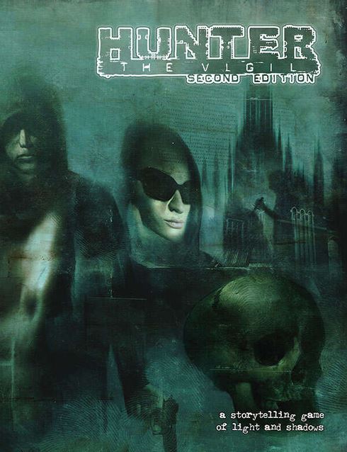 Hunter: the Vigil 2nd Edition (ONLINE ORDER ONLY)