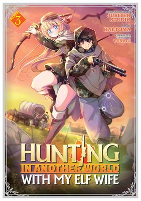 Hunting In Another World With My Elf Wife Vol 3 Manga (Online Order Only)