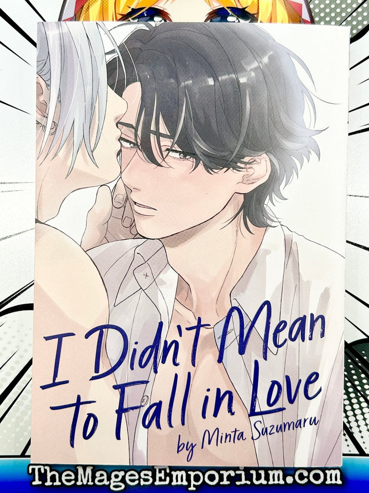 I Didn't Mean To Fall In Love (Online Order Only)