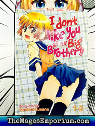 I Don't Like You At All Big Brother!! Vol 1-2 Omnibus (Online Order Only)