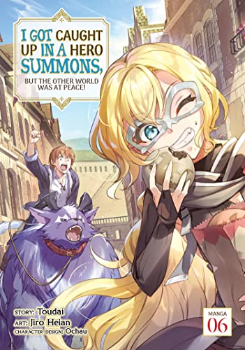 I Got Caught Up In A Hero Summons Vol 6 But The Other World Was At Peace (Online Order Only)