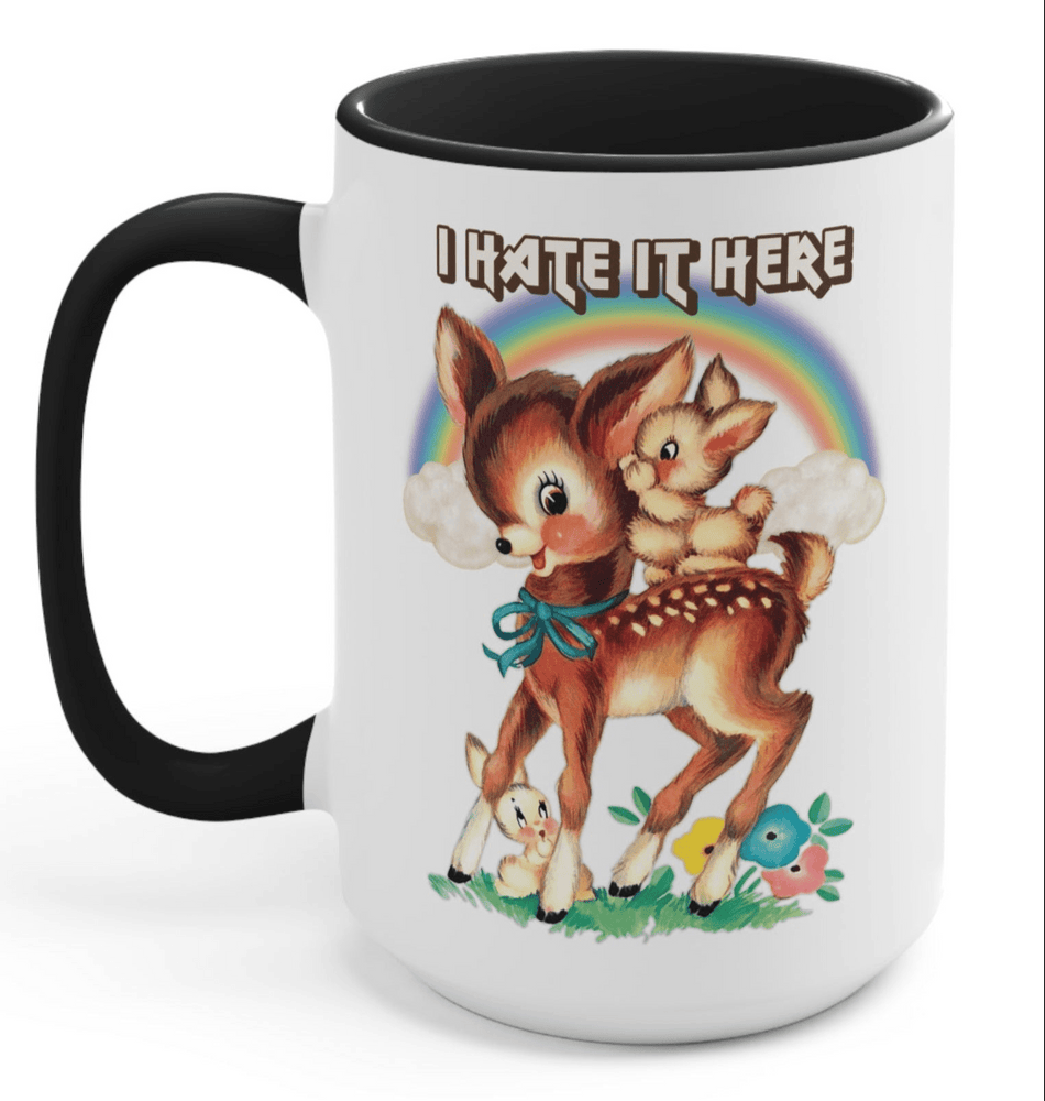 I Hate It Here Mug