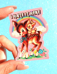 I Hate It Here Sticker – Funny Retro Glitter Vinyl Sticker (ONLINE ORDER ONLY)