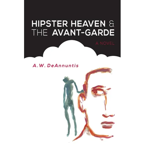 Hipster Heaven & The Avant-Garde - Paperback (ONLINE ORDER ONLY)