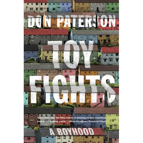 Toy Fights: A Boyhood - Paperback (ONLINE ORDER ONLY)