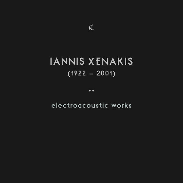 IANNIS XENAKIS - Electroacoustic Works [CD] (ONLINE ORDER ONLY)