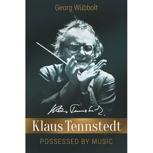 Klaus Tennstedt - Possessed by Music - Paperback (ONLINE ORDER ONLY)