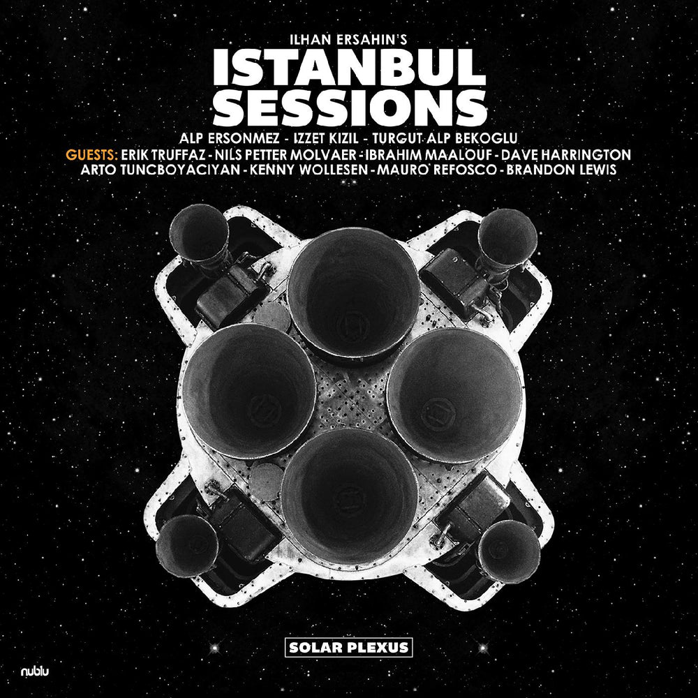 Ilhan Ersahin - Ilhan Ersahin's Istanbul Sessions - Solar Plexus [Vinyl] (ONLINE ORDER ONLY)