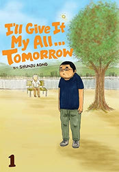 I'll Give It My All... Tomorrow Vol 1 (Online Order Only)