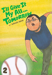 I'll Give It My All... Tomorrow Vol 2 (Online Order Only)