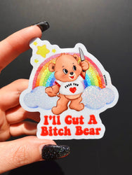 I'll Cut A Bitch Bear Lolly The Bear Sticker (Online Order Only)
