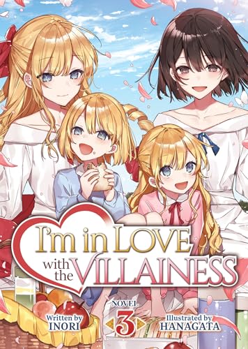 I'm In Love With The Villainess Vol 3 Light Novel (Online Order Only)