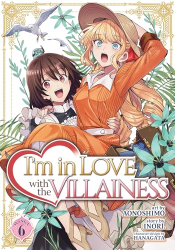 I'm in Love with the Villainess Vol 6 Manga (Online Order Only)