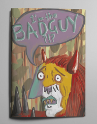 I'm the Bad Guy?! Old School Adventure RPG (ONLINE ORDER ONLY)