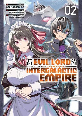 I'm The Evil Lord of an Intergalactic Empire Vol 2 Manga (Online Order Only)