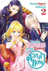 I’m the Villainess, So I’m Taming the Final Boss, Vol. 2 (light Novel) (Online Order Only)
