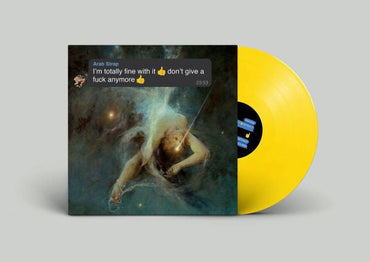 Arab Strap - I'm totally fine with it don't give a fuck anymore [IEX Emoji Yellow] [Vinyl] (ONLINE ORDER ONLY)