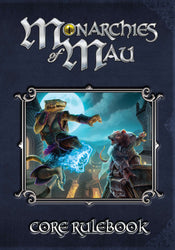 Monarchies of Mau Core Rulebook - Roleplaying Game (Online Order Only)