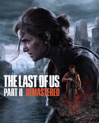 The Last of Us™ Part II Remastered - PC (ONLINE ORDER ONLY)