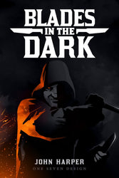 Blades in the Dark - Roleplaying Game (Online Order Only)