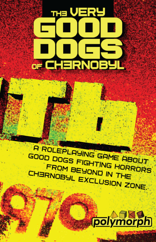 The Very Good Dogs of Chernobyl (ONLINE ORDER ONLY)