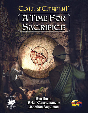 A Time for Sacrifice - Call of Cthulhu (ONLINE ORDER ONLY)