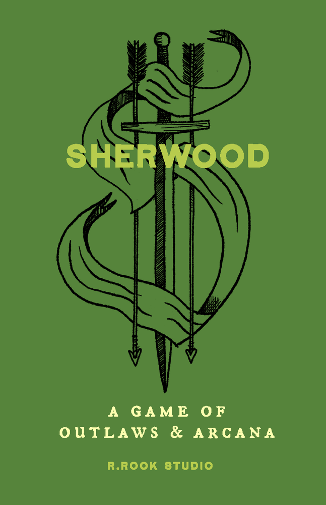 Sherwood: A Game of Outlaws and Arcana (ONLINE ORDER ONLY)