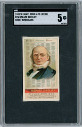 Graded 1888 N76 W. Duke, Sons & Co. (N138) Great Americans #HG Horace Greeley Baseball Tobacco Card SGC 5 (ONLINE ORDER ONLY)