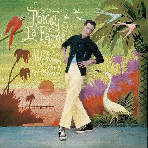 Pokey LaFarge - In The Blossom Of Their Shade [Vinyl]