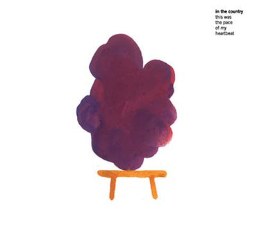 IN THE COUNTRY - This Was the Pace of My Heartbeat [CD] (ONLINE ORDER ONLY)