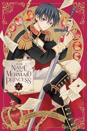 In The Name of the Mermaid Princess Vol 2 (Online Order Only)