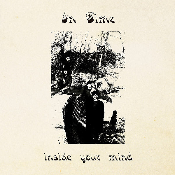 IN TIME - Inside Your Mind [Vinyl] (ONLINE ORDER ONLY)