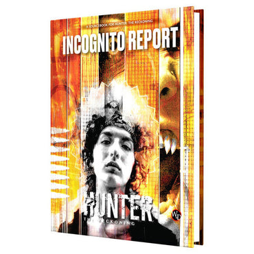Incognito Report (Hunter the Reckoning) (ONLINE ORDER ONLY)