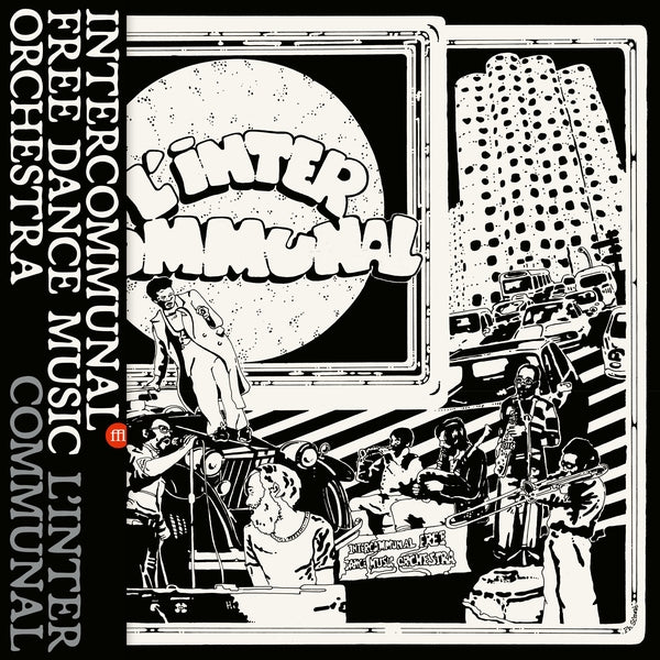 L'Inter Communal [Vinyl] (ONLINE ORDER ONLY)