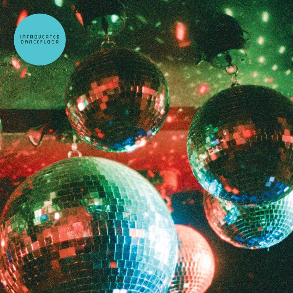 Introverted Dancefloor [Vinyl] (ONLINE ORDER ONLY)