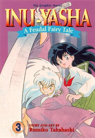 Inu-Yasha A Feudal Fairy Tale Vol 3 Oversized (Online Order Only)