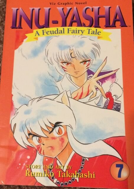 Inu-Yasha A Feudal Fairy Tale Vol 7 (Online Order Only)