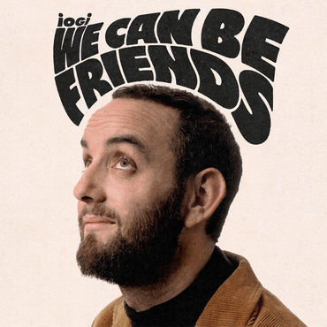 we can be friends [Vinyl] (ONLINE ORDER ONLY)