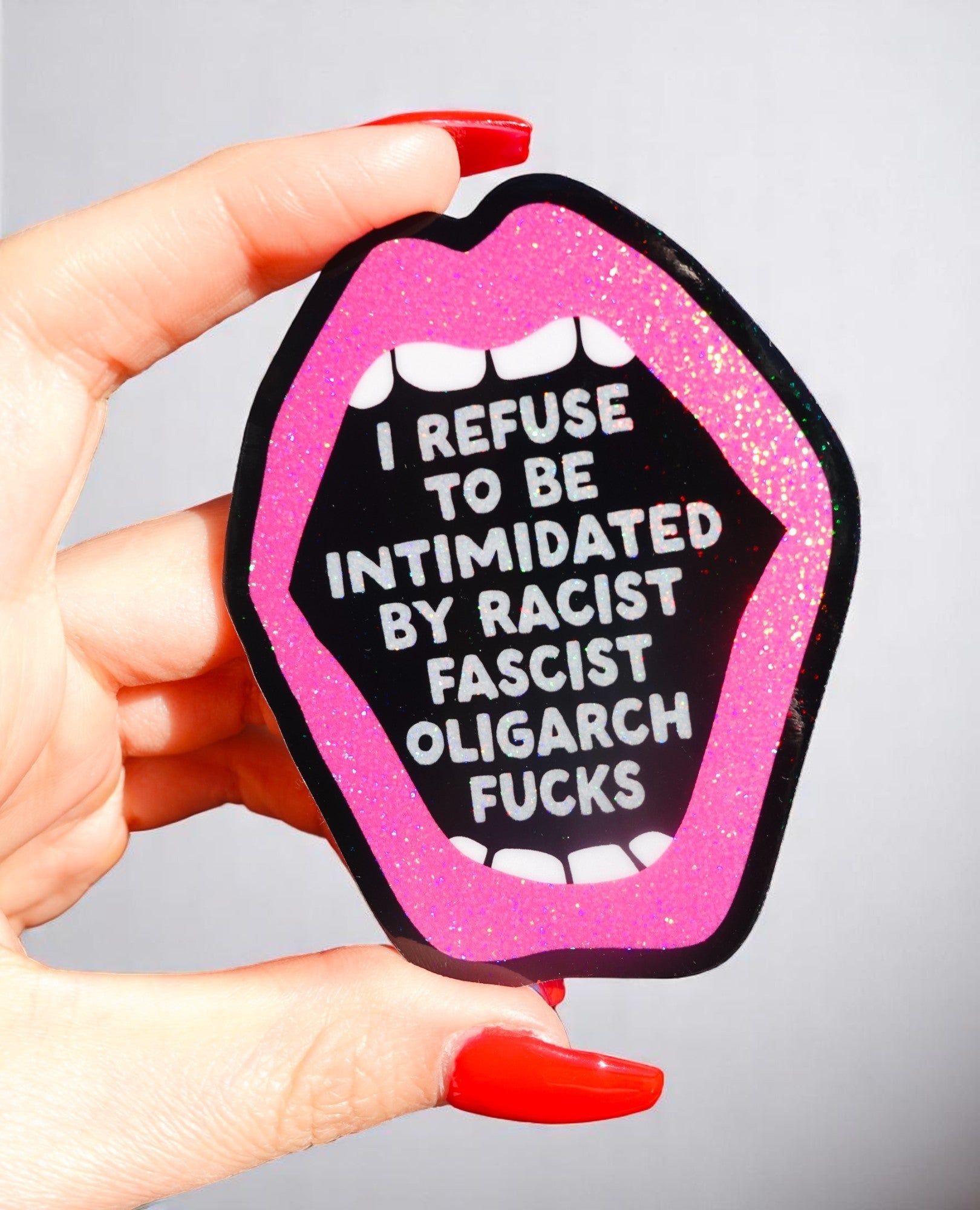 Anti-Fascist Statement Sticker – Bold Political Vinyl Sticker with Pink Glitter Mouth (ONLINE ORDER ONLY)
