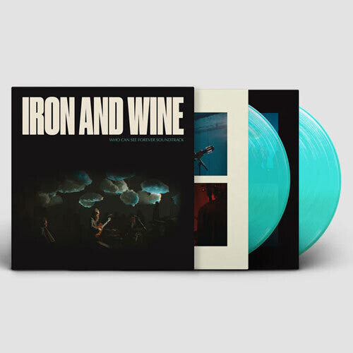 Iron & Wine - Who Can See Forever (Original Soundtrack) (Colored Vinyl, Blue, Limited Edition) (2 Lp's) [Vinyl] (ONLINE ORDER ONLY)