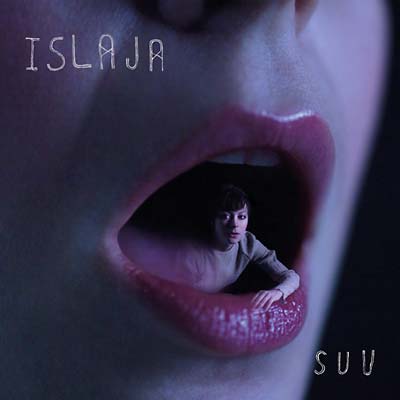 ISLAJA - S U U [Vinyl]