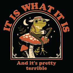 It Is What It Is' Shirt (ONLINE ORDER ONLY)