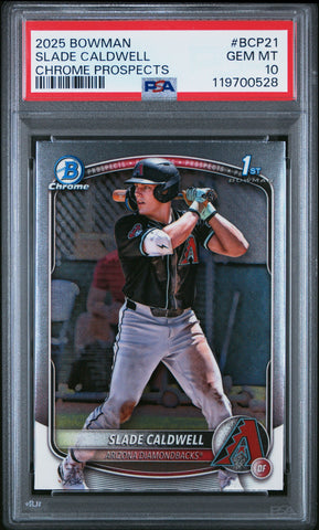 Graded 2025 Topps Bowman Slade Caldwell #BCP21 Chrome Prospects Rookie RC Baseball Card PSA 10 Gem Mint (ONLINE ORDER ONLY)