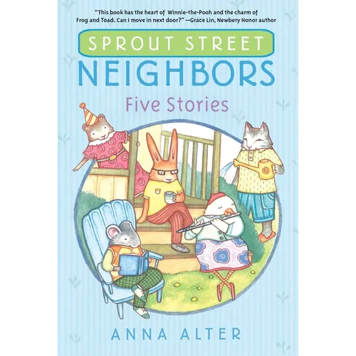 Sprout Street Neighbors: Five Stories - Paperback (ONLINE ORDER ONLY)