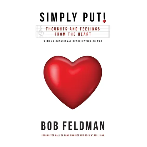Simply Put!: Thoughts and Feelings from the Heart - Paperback (ONLINE ORDER ONLY)