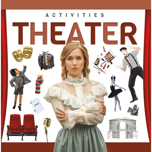 Theater - Library Binding (ONLINE ORDER ONLY)
