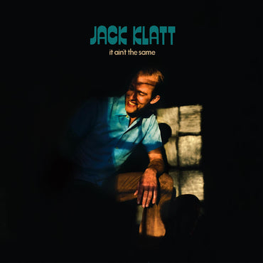 Jack Klatt - It Ain't The Same [Vinyl] (ONLINE ORDER ONLY)